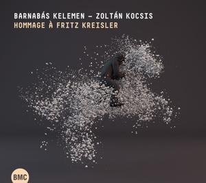 Hommage ... Fritz Kreisler - Barnabas/Kocsis Kelemen