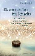 Cover-Bild zum Titel 'Die ersten drei Tage im Jenseits' von 'Hans Stolp'
