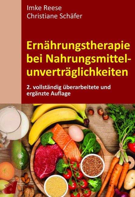 Ernährungstherapie bei Nahrungsmittelunverträglichkeiten - Imke Reese, Christiane Schäfer