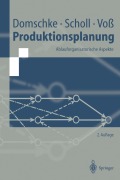 Cover-Bild zum Titel 'Produktionsplanung' von 'Wolfgang Domschke, Stefan Voß, Armin Scholl'