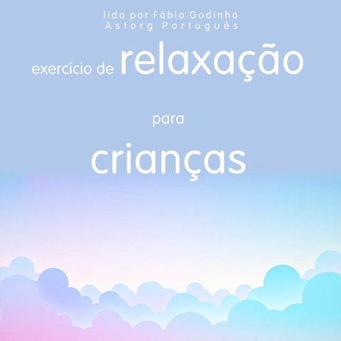 Relaxamento para crianças - Frédéric Garnier
