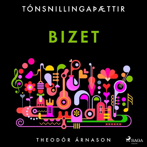 Tónsnillingaþættir: Bizet - Theódór Árnason