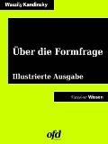 Über die Formfrage - Wassily Kandinsky