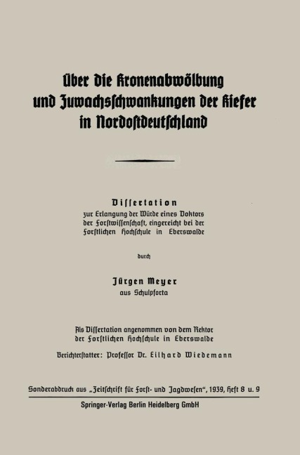 Über die Kronenabwölbung und Zuwachsschwankungen der Kiefer in Nordostdeutschland - Jürgen Meyer