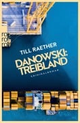Cover-Bild zum Titel 'Danowski: Treibland' von 'Till Raether'
