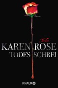 Cover-Bild zum Titel 'Todesschrei' von 'Karen Rose'