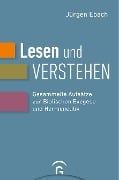 Cover-Bild zum Titel 'Lesen und Verstehen' von 'Jürgen Ebach'