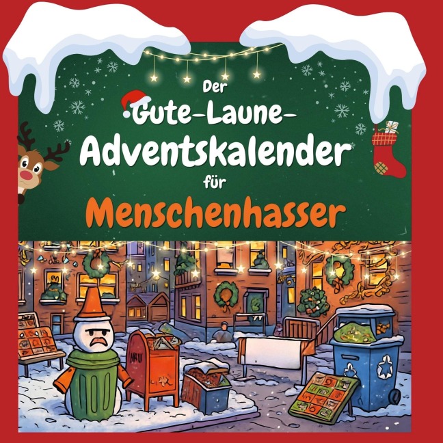 Der Gute-Laune-Adventskalender für Menschenhasser - Samuel Vogel