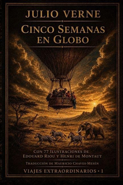 Cinco Semanas en Globo - Julio Verne