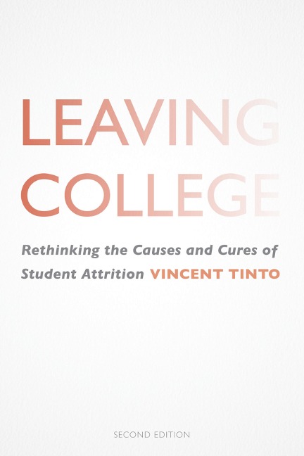 Leaving College - Tinto Vincent Tinto