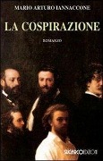 Cover-Bild zum Titel 'La cospirazione' von 'Mario Arturo Iannaccone'