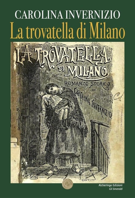 La trovatella di Milano - Carolina Invernizio