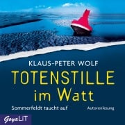 Cover-Bild zum Titel 'Totenstille im Watt. Sommerfeldt taucht auf [Band 1]' von 'Klaus-Peter Wolf'
