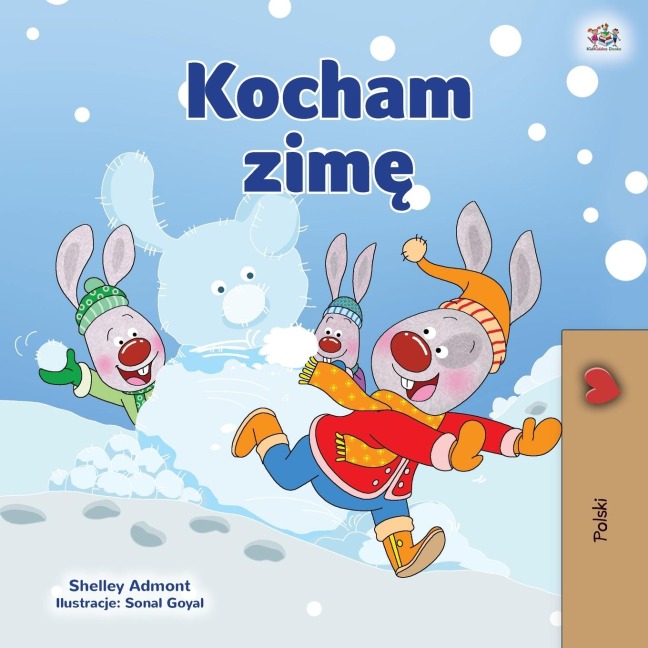 I Love Winter (Polish Children's Book) - Shelley Admont, Kidkiddos Books