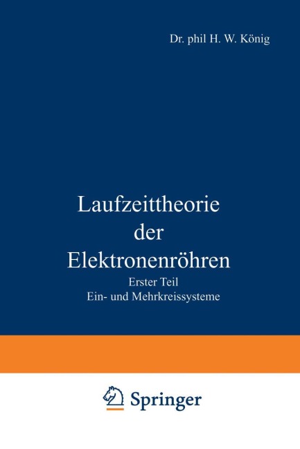Laufzeittheorie der Elektronenröhren - Herbert W. König