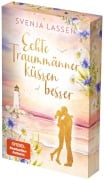 Cover-Bild zum Titel 'Echte Traummänner küssen besser' von 'Svenja Lassen'