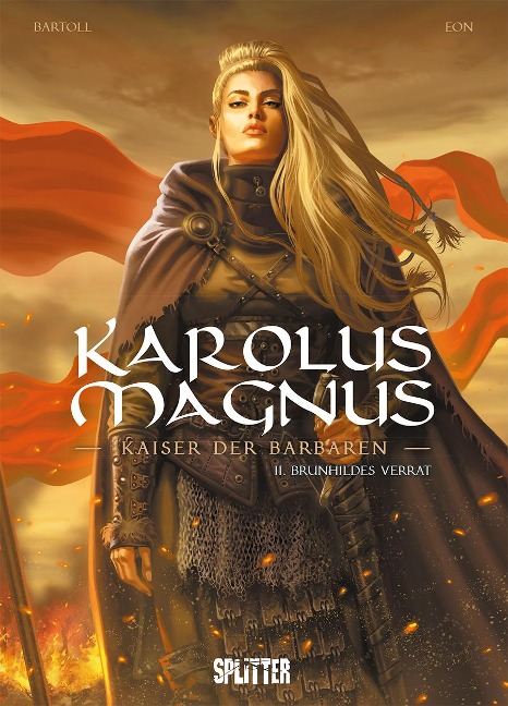 Karolus Magnus - Kaiser der Barbaren. Band 2 - Jean-Claude Bartoll