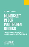 Cover-Bild zum Titel 'Mündigkeit in der Politischen Bildung' von 'Stefan Müller, Elia Scaramuzza'