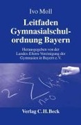 Leitfaden Gymnasialschulordnung Bayern - Ivo Moll