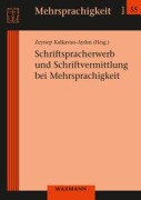 Cover-Bild zum Titel 'Schriftspracherwerb und Schriftvermittlung bei Mehrsprachigkeit' von ''