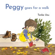 Cover-Bild zum Titel 'Peggy Goes for a Walk' von 'Tonka Uzu'