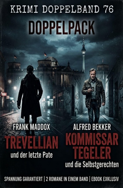 Krimi Doppelband 76 - Alfred Bekker, Frank Maddox