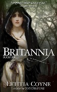 Britannia: Book One (Roman, #1) - Letitia Coyne