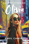 Cover-Bild zum Titel 'La peticion de Olivia' von 'Abril Camino'