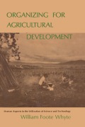 Cover-Bild zum Titel 'Organizing for Agricultural Development' von 'William Foote Whyte'