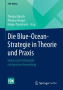Cover-Bild zum Titel 'Die Blue-Ocean-Strategie in Theorie und Praxis' von ''