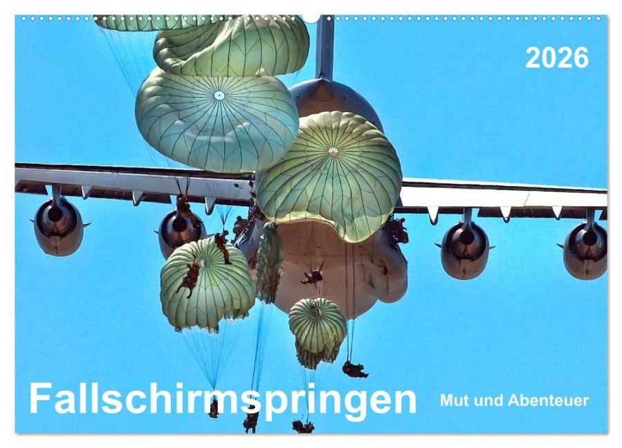 Fallschirmspringen - Mut und Abenteuer (Wandkalender 2026 DIN A2 quer), CALVENDO Monatskalender - Peter Roder