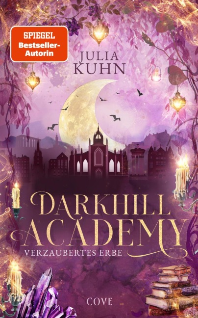 Darkhill Academy 2: Verzaubertes Erbe - Julia Kuhn