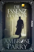 Cover-Bild zum Titel 'Die Essenz des Bösen' von 'Ambrose Parry'