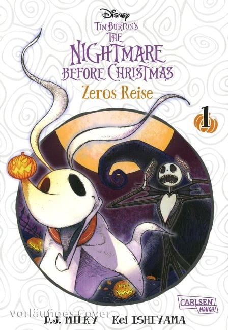 Tim Burton's The Nightmare Before Christmas: Zeros Reise 1 - Tim Burton, Kei Ishiyama, J. D.