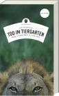  Tod im Tiergarten