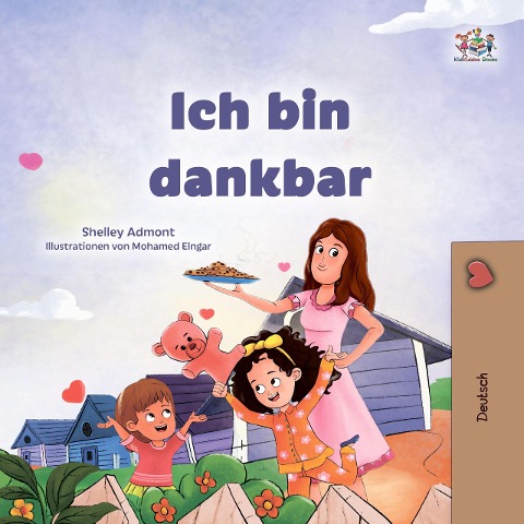 Ich bin dankbar (German Bedtime Collection) - Shelley Admont, Kidkiddos Books