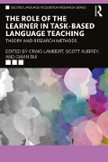 Cover-Bild zum Titel 'The Role of the Learner in Task-Based Language Teaching' von ''