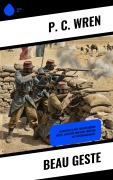 Cover-Bild zum Titel 'Beau Geste' von 'P. C. Wren'