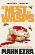 Cover-Bild zum Titel 'A Nest of Wasps' von 'Mark Ezra'