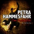 Cover-Bild zum Titel 'Der Ausbruch' von 'Petra Hammesfahr'