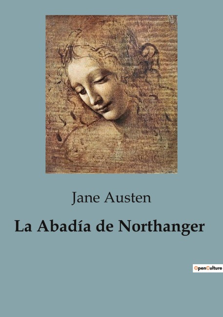 La Abadía de Northanger - Jane Austen