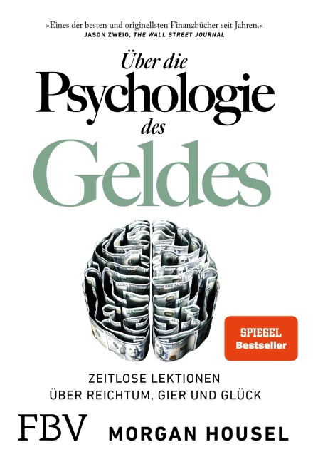 Über die Psychologie des Geldes - Morgan Housel