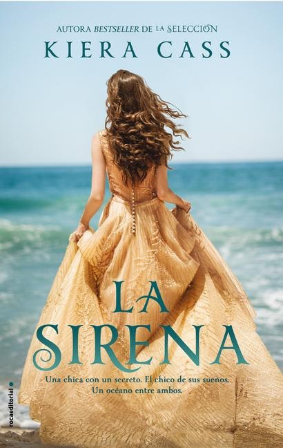 La Sirena / The Siren - Kiera Cass