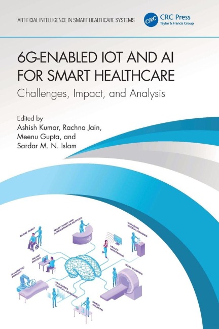 6G-Enabled IoT and AI for Smart Healthcare - 
