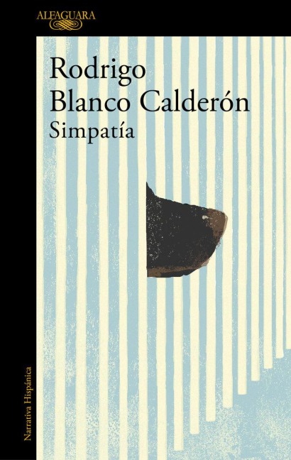 Simpatía / Simpatia - Rodrigo Blanco Calderon