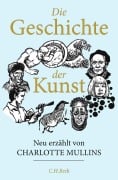 Cover-Bild zum Titel 'Die Geschichte der Kunst' von 'Charlotte Mullins'