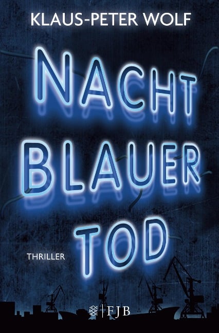 Nachtblauer Tod - Klaus-Peter Wolf