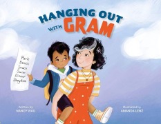 Cover-Bild zum Titel 'Hanging Out with Gram' von 'Nancy Viau'