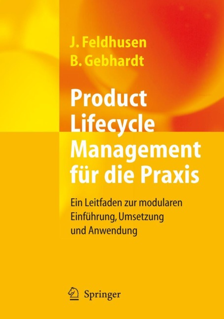Product Lifecycle Management für die Praxis - Boris Gebhardt, Jörg Feldhusen