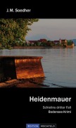Cover-Bild zum Titel 'Heidenmauer' von 'Jakob Maria Soedher'